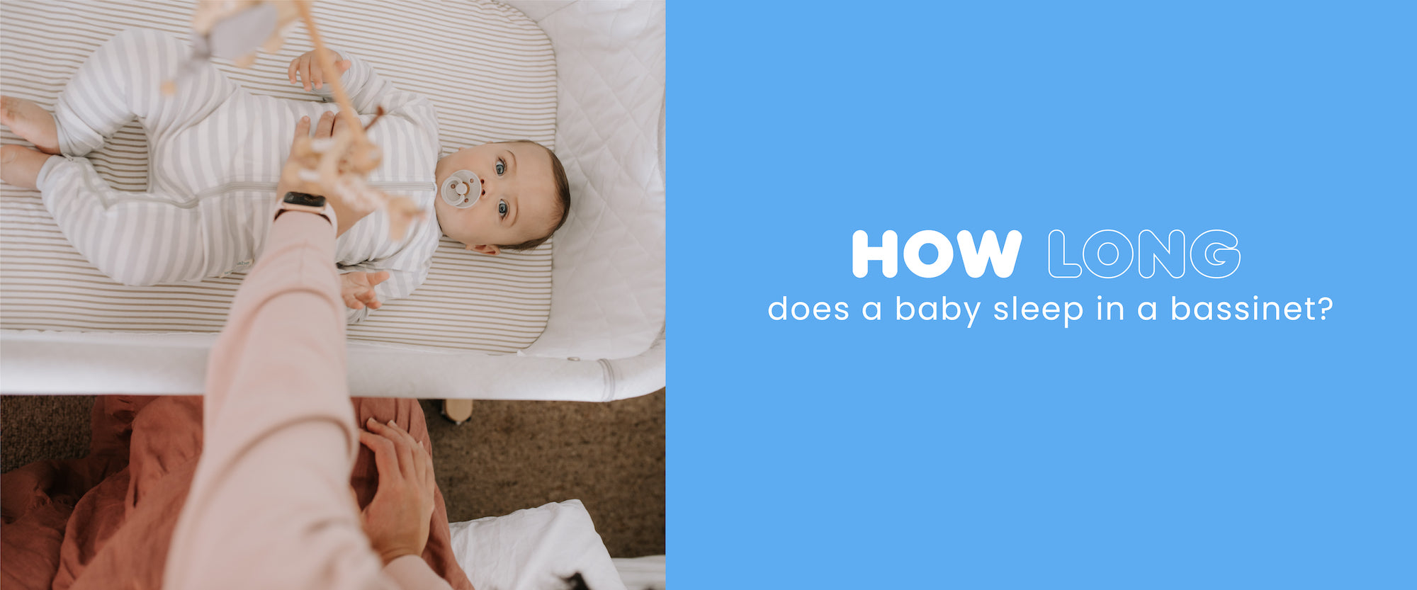 How long does a baby sleep in a bassinet?