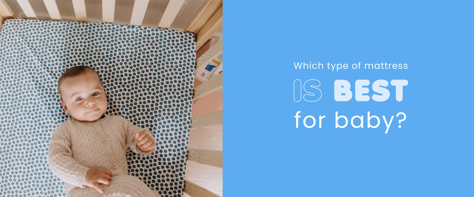 Which type of mattress is best for a baby?